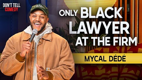 Only Black Lawyer at the Firm | Mycal Dédé | Stand Up Comedy