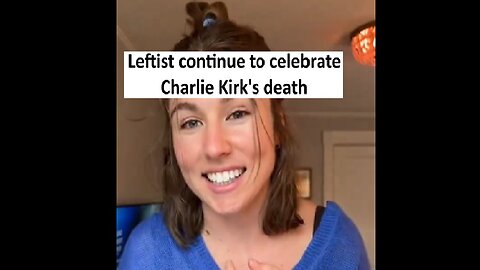 Leftist continue to celebrate Charlie Kirks Death