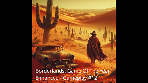 Borderlands: Game Of The Year Enhanced - Gameplay #12