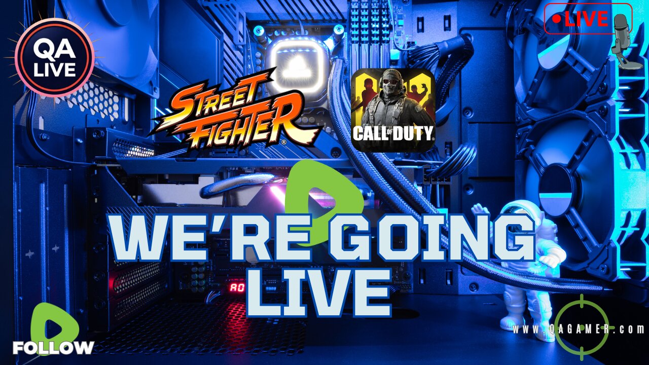 🎮QAGamer Live | Street Fighter 2 Casting & Call of Duty News Drop!