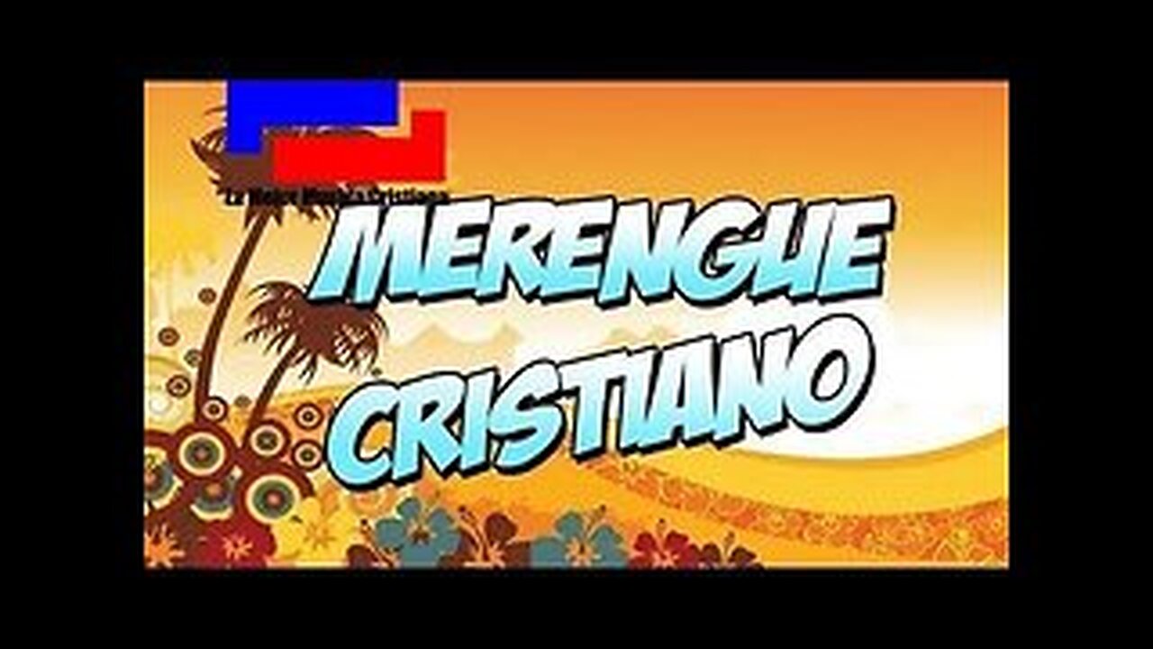 Merengue Cristiana Mix -El Mejor Exitos Mix- Alabanza Musica Cristiana.