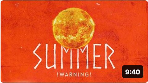 "Summer Forecasts: Early Warnings and What to Expect - Preparation Tips"