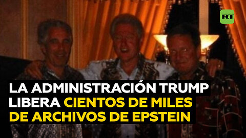 La Administración Trump publica cientos de miles de archivos de Epstein