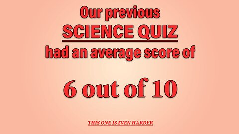 HARD Science Quiz