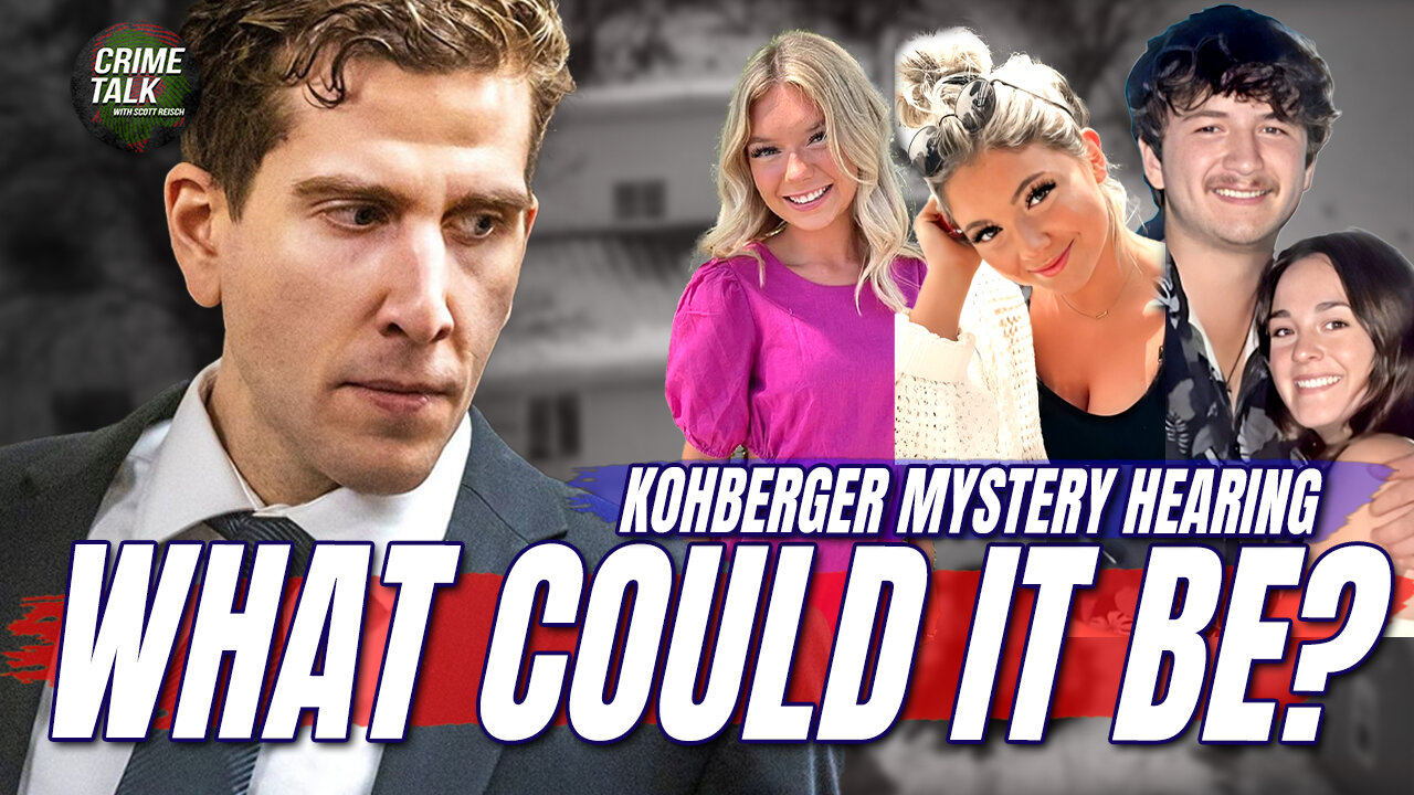 Mystery Hearing in the Bryan Kohberger Case – What Could It Be?