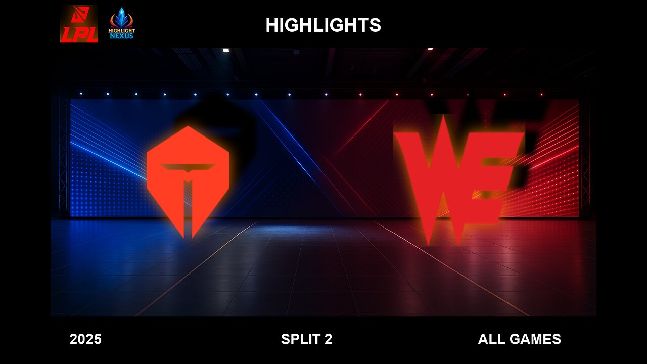 TES vs WE ALL GAMES Highlights - LPL 2025 Split 2 - Top Esports vs Team WE
