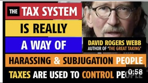 "Tax System: A Tool for Harassing and Subjugating People"