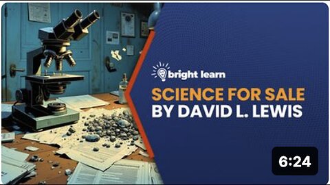 "Science for Sale" by David L. Lewis - BrightLearn Edition