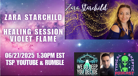 🪐 TSP #2061 – Zara Starchild – Violet Flame Healing Session