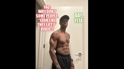 FAQ: reasons why you don’t look like you lift: Video-2