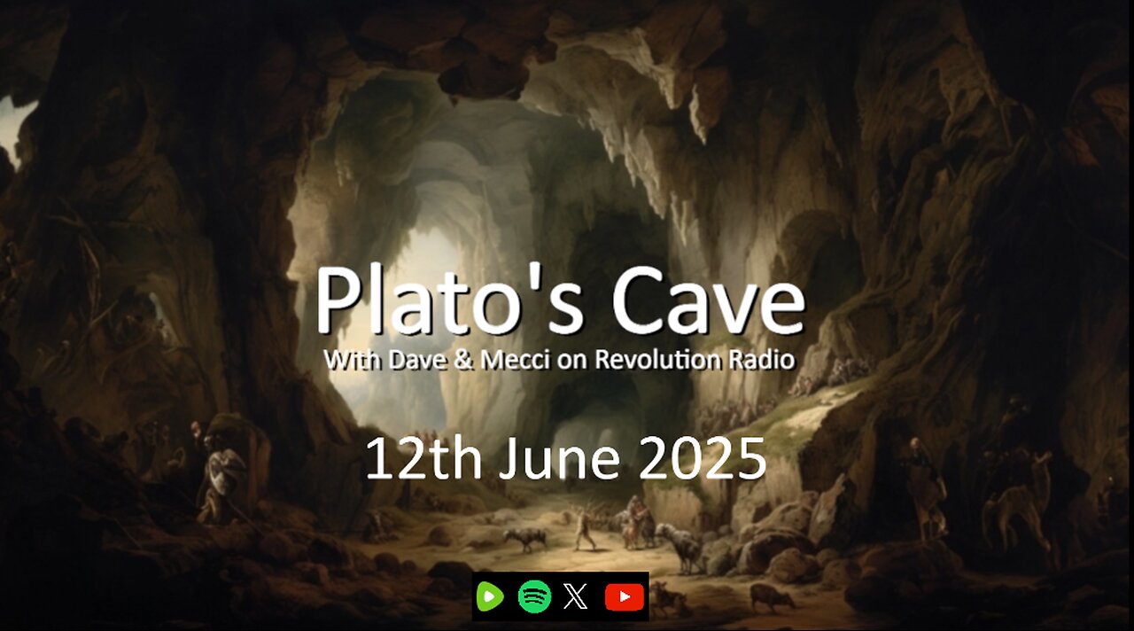 Platos Cave - 12th June 2025