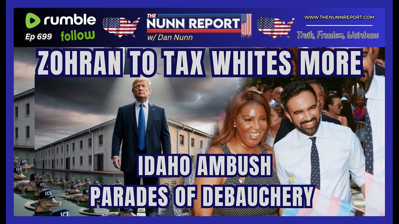 [Ep 699] Big Beautiful Bill to Pass! | Idaho Ambush | Zohran to Tax White People at Higher Rate