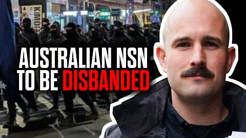 Australian NSN to be DISBANDED - with Thomas Sewell