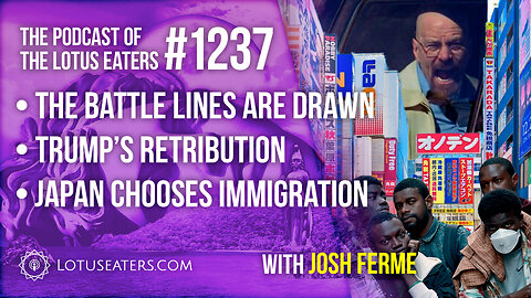 The Podcast of the Lotus Eaters #1237