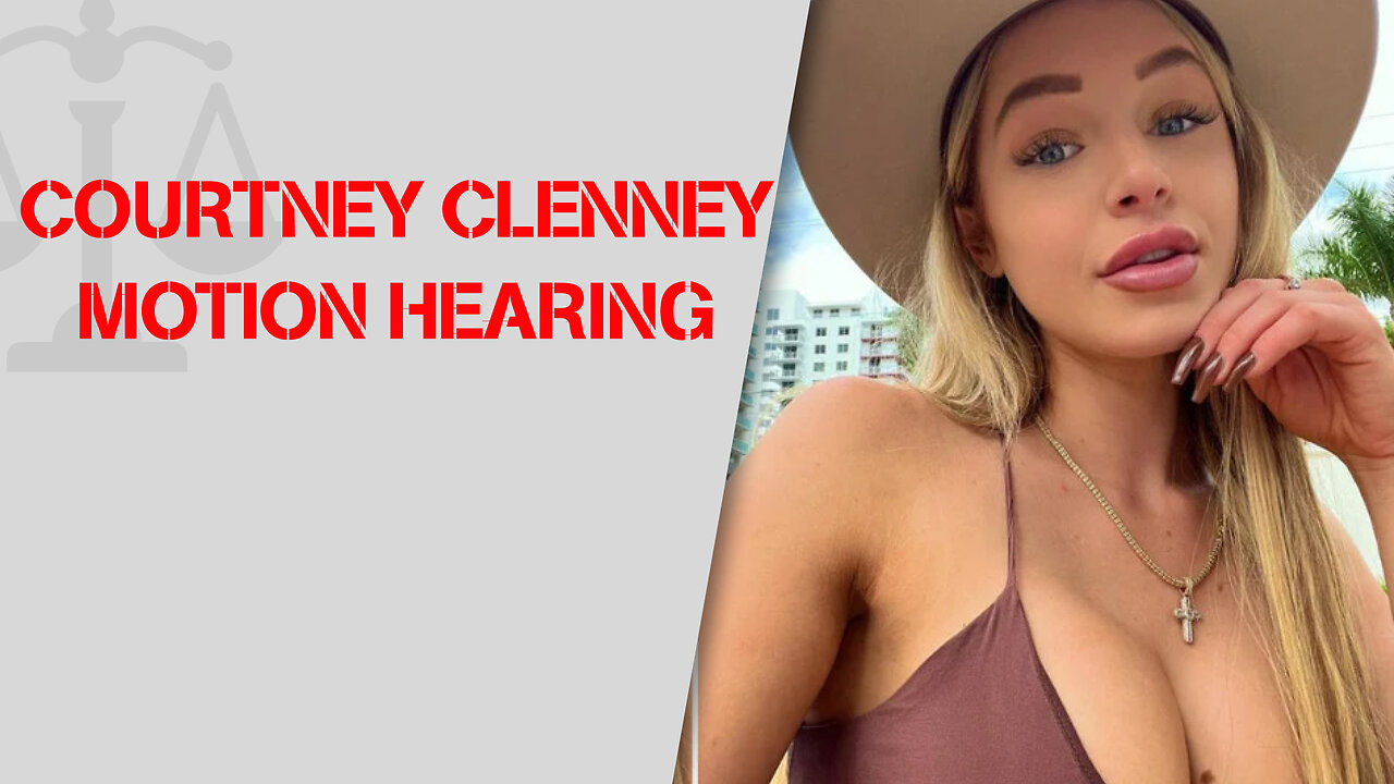 Motion hearing for Alleged Stabber Courtney Clenney