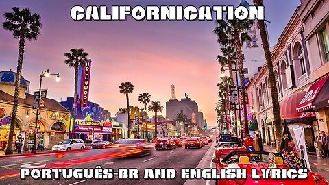 Red Hot Chili Peppers - Californication - Legendado and Lyrics