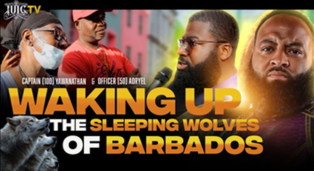 #IUIC Waking Up The Sleeping Wolves Of Barbados!