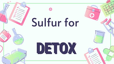 sulfur for detoxification