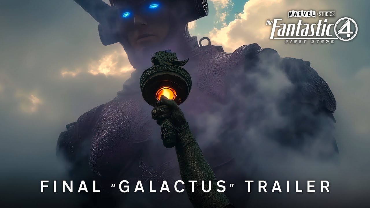 The Fantastic Four: First Steps | "Galactus" Final Trailer | In Theaters July 25
