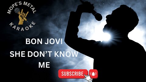 Bon Jovi - She Don't Know Me Karaoke