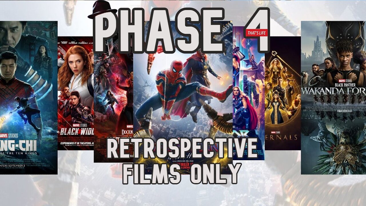 Causal's Off The Dome Phase 4 Retrospective [Films only]