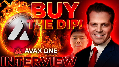 Buying The AVAX Dip!🔥Anthony Scaramucci INTERVIEW🚨Avax One Treasury $AVX