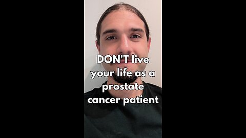 Your Life Is NOT Just About Beating Prostate Cancer #cancer #prostatecancer #prostate