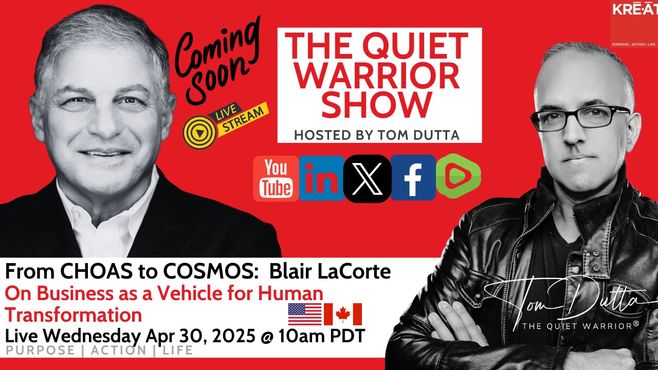 From Chaos to Cosmos: Blair LaCorte on Business as a Vehicle for Human Transformation