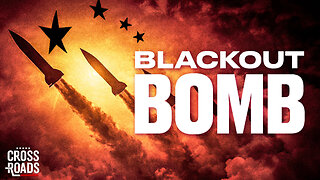 ‘Blackout Bomb’ Could Destroy Grid; Deportations Could Surge