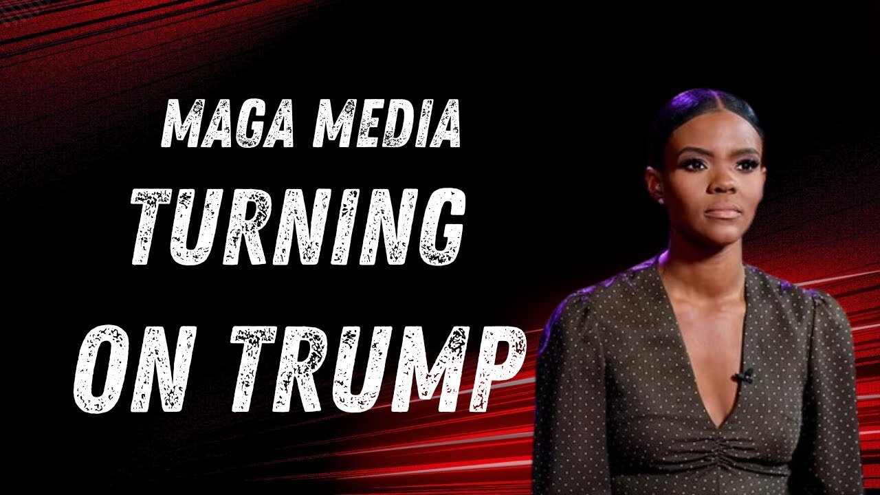MAGA Media Turning On Trump