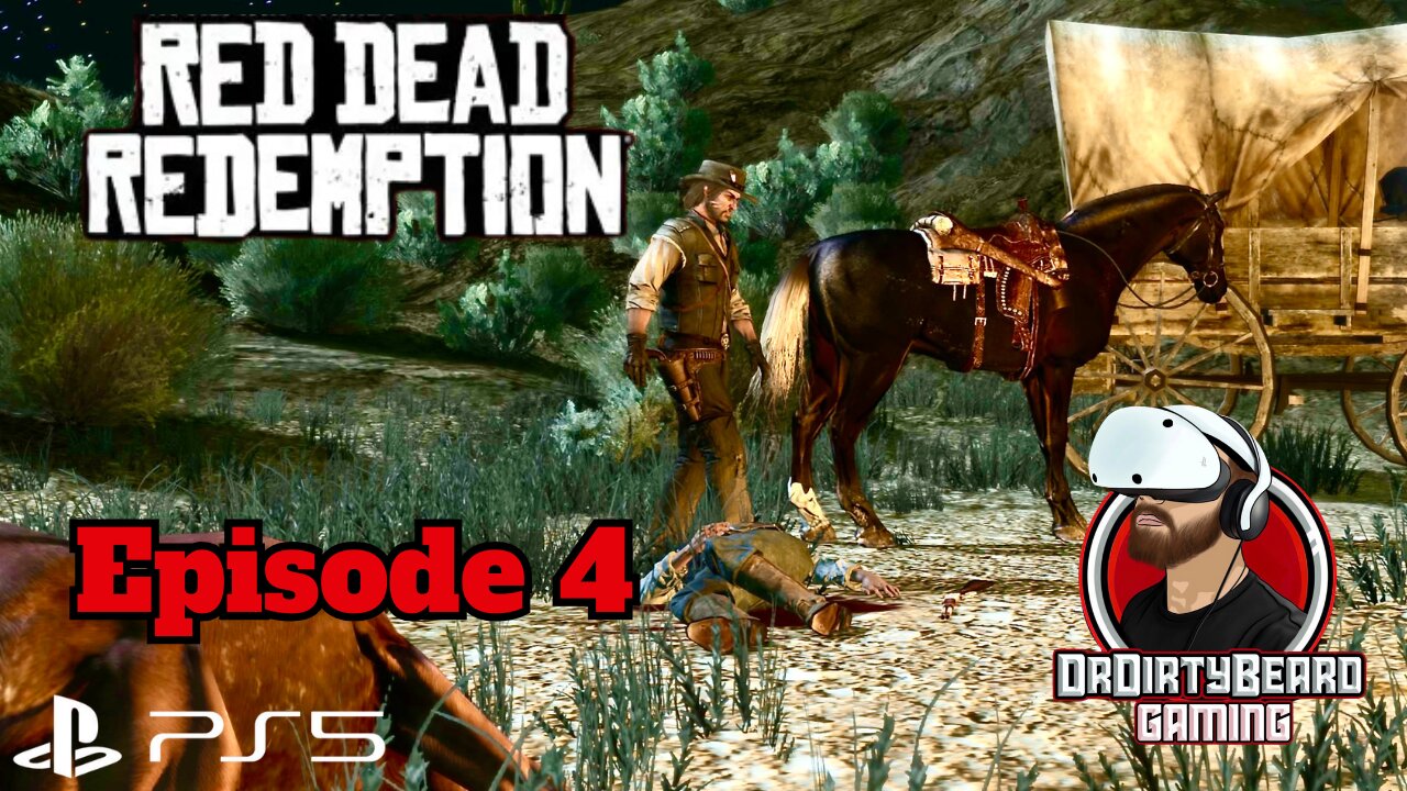 Red Dead Redemption - PS5 Upgrade - Episode 4