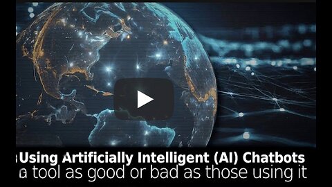 Using AI Chatbots: A Tool as Good or Bad as the People Using It