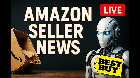 Amazon News Live: Damaged FBA, AI Control & Best Buy Enters the Fight