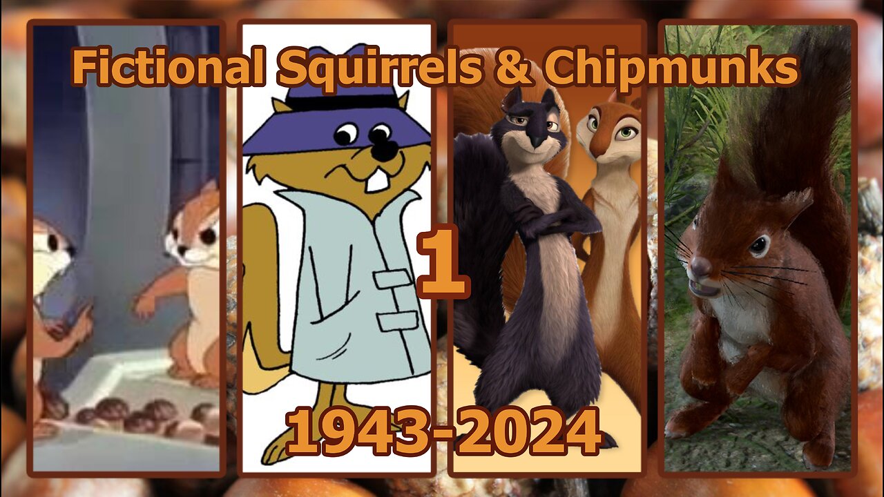 Squirrels & Chipmunks In Media (Part 1)