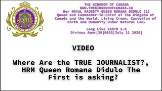 Where Are the TRUE JOURNALIST HRM Queen Romana Didulo The First is asking?