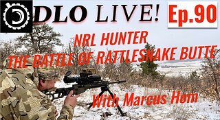 DLO Live! Ep.90 NRL Hunter "The Battle of Rattlesnake Butte"