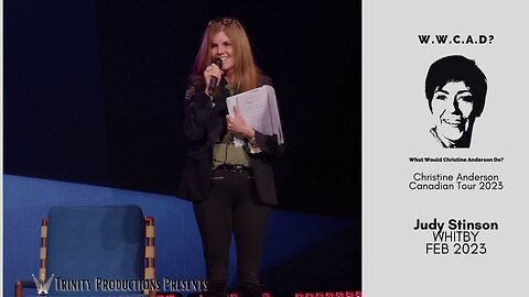 Christine Anderson Tour - Feb 2023 - Whitby - Judy Stinson
