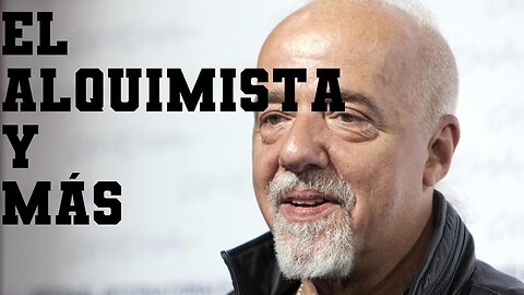 Paulo Coelho: El Alquimista y más