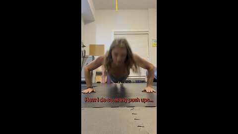 How I do so many push ups