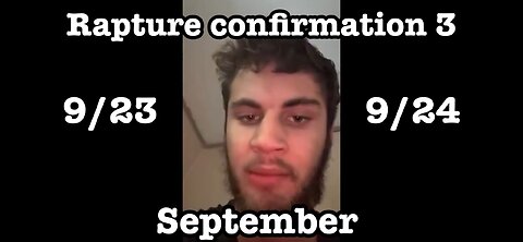 Rapture confirmation 3