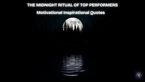 The Midnight Ritual of Top Performers: Motivational and Inspirational Quotes