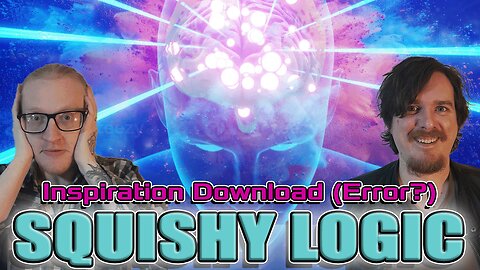 Squishy Logic: Inspiration Download (Error 404 File not Found)