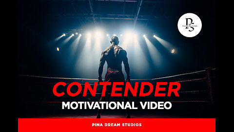 CONTENDER - Motivational Video