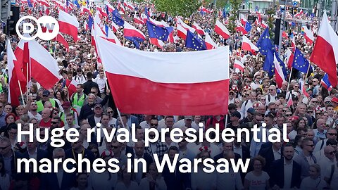 Poland: Tens of thousands gather for rival presidential marches in Warsaw | DW News
