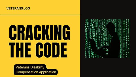Cracking the Code Veterans Disability Compensation Application