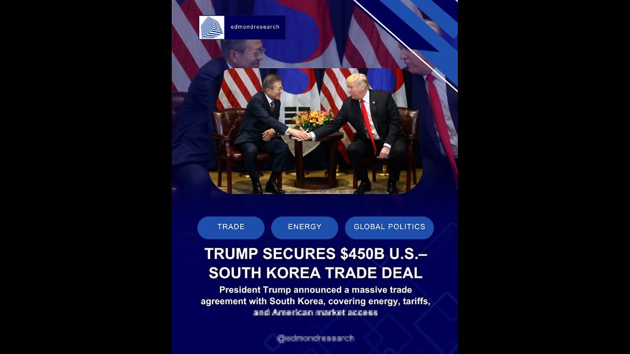Trump Secures $350B Deal With South Korea as Tariff Threats Ease