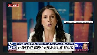 Arrest of “La Diabla,” accused of illegal C-sections, organ harvesting & selling newborns - Tulsi Gabbard reacts to the arrest of major cartel leaders