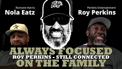Roy Perkins on Lil Keke, Legacy & Family Focus (Ep. 17)