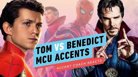 Spider-Man vs Doctor Strange - Accent Coach Reacts to MCU Accents