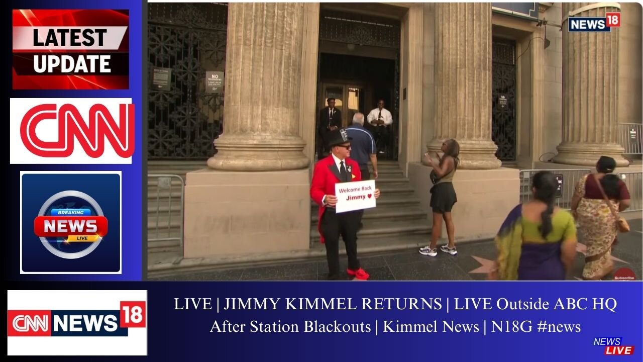 LIVE | JIMMY KIMMEL RETURNS | LIVE Outside ABC HQ After Station Blackouts | Kimmel News | N18G